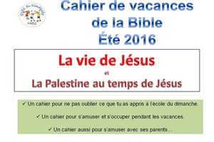 Cahier de vacances n°6 thème : LA VIE DE JESUS