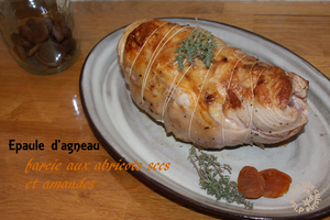 Épaule d'agneau farcie aux abricots secs et amandes