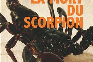 "la mort du scorpion", de Maurice Gouiran