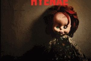 "Hyenae", de Gilles Vincent --- Comment flirter avec les limites de l'insoutenable