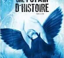 "Une putain d'histoire", de Bernard Minier --- Puissante maîtrise!