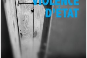 "Violence d'Etat", d'André Blanc