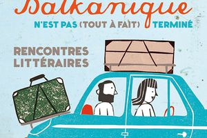 Le Printemps balkanique n'est pas (tout à fait) terminé