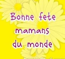Bonne fête mamans du monde