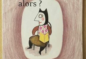 Alors?