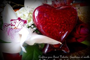 Confiture Saint Valentin : framboises et vanille