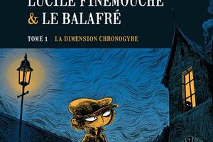Lucile Finemouche & le Balafré