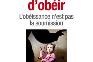 Rendez-vous du Collectif - Jeudi 15 octobre, le pédopsychiatre Daniel Marcelli nous parlera d'obéissance, d'autorité et de confiance