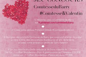Jeu concours St Valentin avec la Comtesse et l'occasion d'un moment d'exception