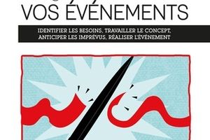 Organiser et réussir vos évènements ...