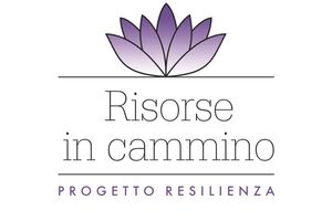 WORKSHOP COME SCOPRIRE E SPERIMENTARE I PROPRI FATTORI DI RESILIENZA