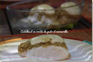 Dos de cabillaud en croûte de pesto et mozzarella