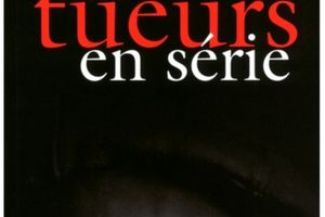 Mes tueurs en série, de Nadia Fezzani