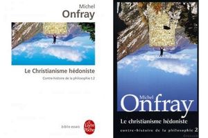 Le christianisme hédoniste, Tome 2 de Michel Onfray