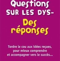 Livres - Questions sur les Dys - Des réponses - A. Pouhet