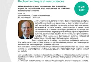 Rencontre avec A.L. Benabid - Recherche clinique et neurosciences - 2 mai 2017