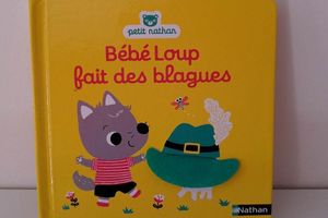Bébé Loup fait des blagues - Editions Nathan