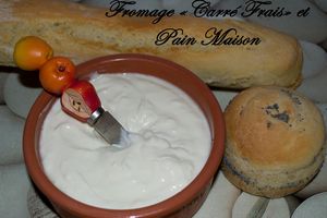 Fromage type "Carré Frais" et Pain maison