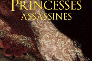 Les princesses assassines par Jean-Paul Desprats