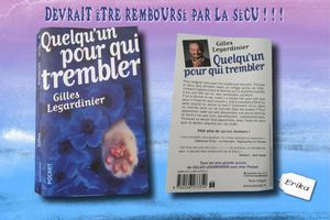 Quelqu'un pour qui trembler...