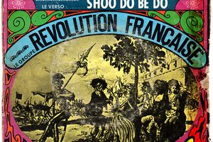 Révolution Française - Québecois/shoo do be do - 1969
