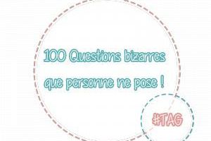 TAG : 100 questions que personne ne pose