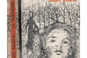 La souveraine de Gilbert Cesbron