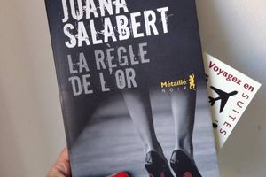 La règle de l'or, de Juana SALABERT