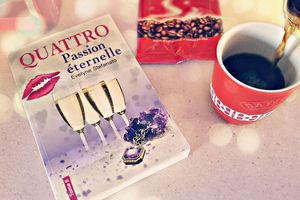 Quattro : Passion Éternelle
