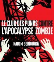 Playlist du Club des punks contre l'apocalypse zombie