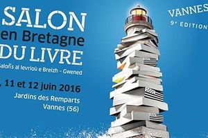 Je serai au Salon du Livre de Vannes du 10 au 12 juin 2016