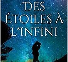 Des étoiles à l'infini - de Blanche MONAH