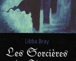 Les sorcières de Spence tome 1 de Libba Bray