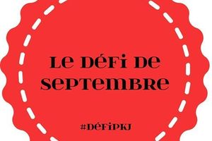 DÉFI PKJ DE SEPTEMBRE