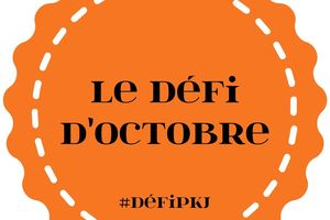 DÉFI PKJ D’OCTOBRE
