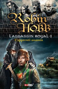 Robin Hobb - L'Assassin Royal 1 : L'apprenti assassin