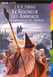 Le Seigneur des Anneaux 1 - La communauté de l'anneau - J. R. R. Tolkien