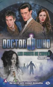 Doctor Who : Les Morts de l'hiver - James Goss