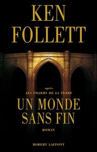 Ken Follett - Un monde sans fin