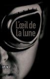 L'oeil de la Lune