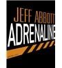 Adrénaline de Jeff Abbott