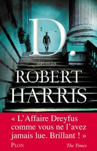 D. de robert Harris, GRANDIOSE !