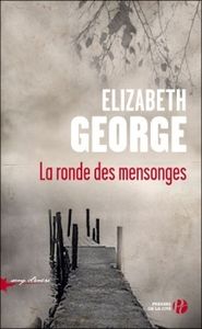 La ronde des mensonges de Elizabeth George