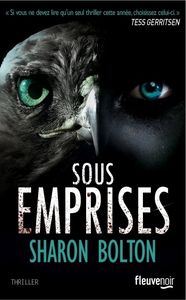 Sous emprises de Sharon Bolton (bof,bof !!!)