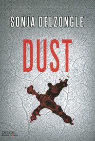 Dust par Sonja Delzongle
