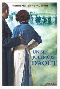 Un si joli mois d'août de Pierre-Etienne Musson