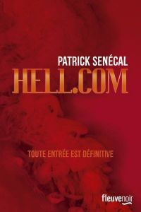 Hell.com de Patrick Sénécal