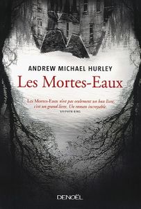 Les Mortes-Eaux d'Andrew Michael Hurley