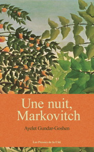 Une nuit Markovitch de Ayelet Gundar-Goshen
