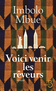 Voici venir les rêveurs de Mbue Imbolo